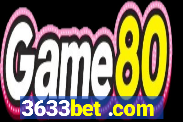 3633bet .com